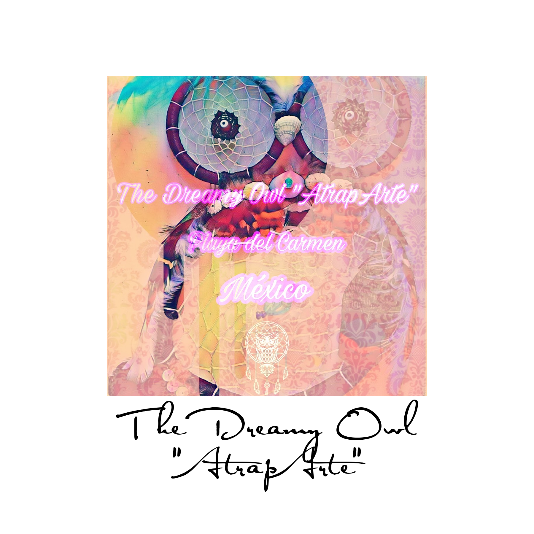 The Dreamy Owl "AtrapArte"